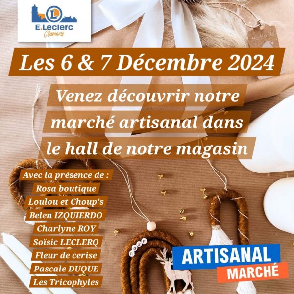 6-7 dec 2024 - marche artisanal galerie Leclerc Clamecy 6-7 dec 2024 - marche artisanal galerie Leclerc Clamecy
