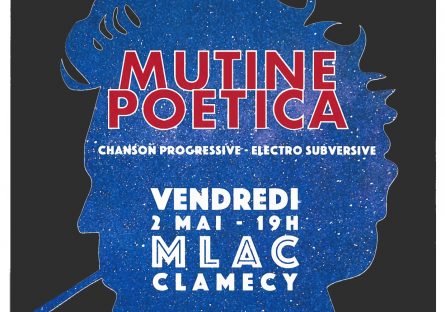 CONCERT SORTIE DE RESIDENCE – MUTINE POETICA