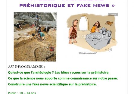Atelier « archéologie préhistoire et fake news »