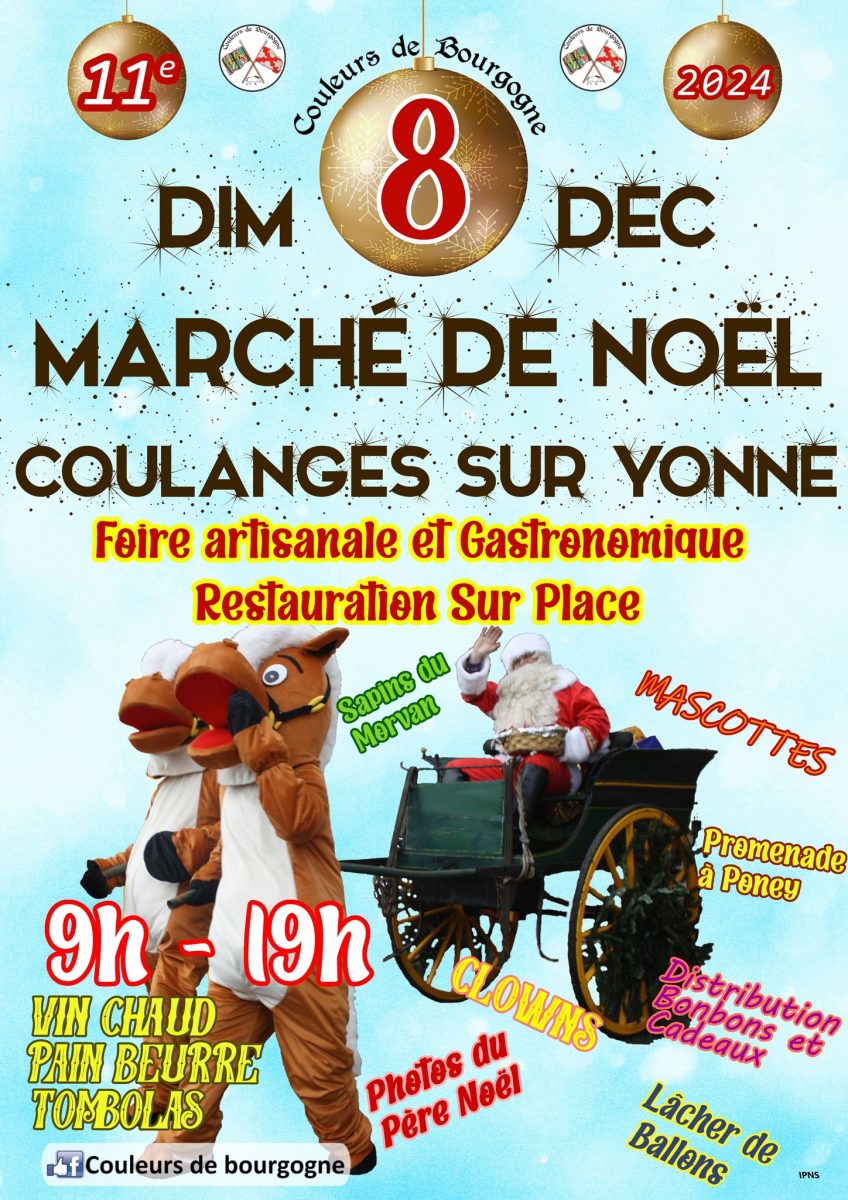 8 Décembre 2024 - Marché de Noël à Coulanges-sur-Yonne 8 Décembre 2024 - Marché de Noël à Coulanges-sur-Yonne