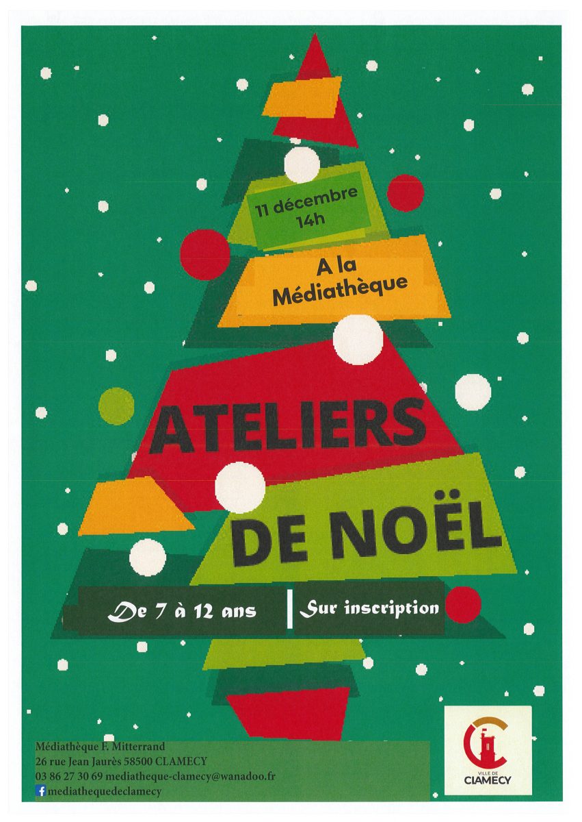 11 décembre 2024 - Ateliers de Noël à Clamecy pour les 7-12 ans 11 décembre 2024 - Ateliers de Noël à Clamecy pour les 7-12 ans