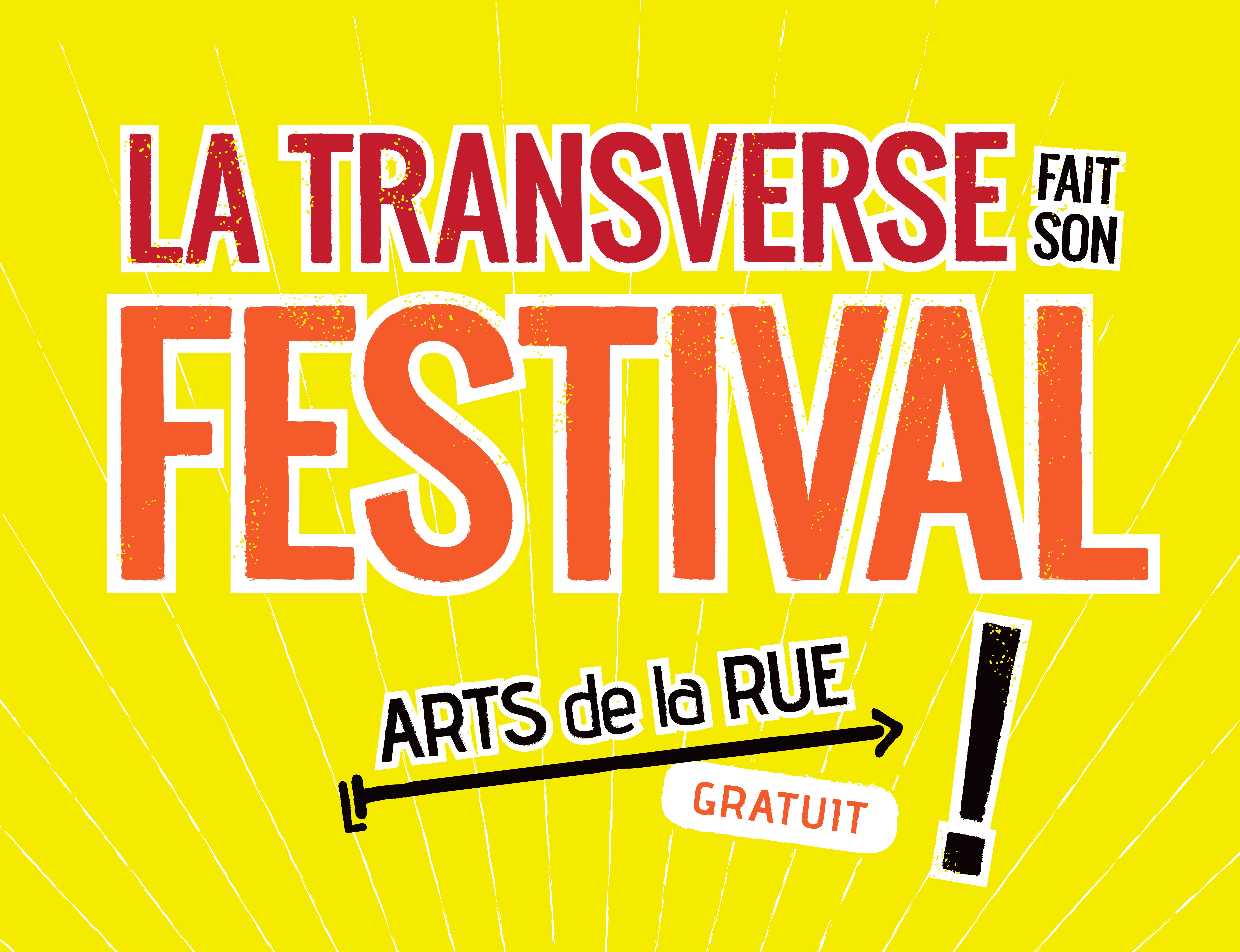 The transverse is having its festival! in Trucy-l’Orgueilleux